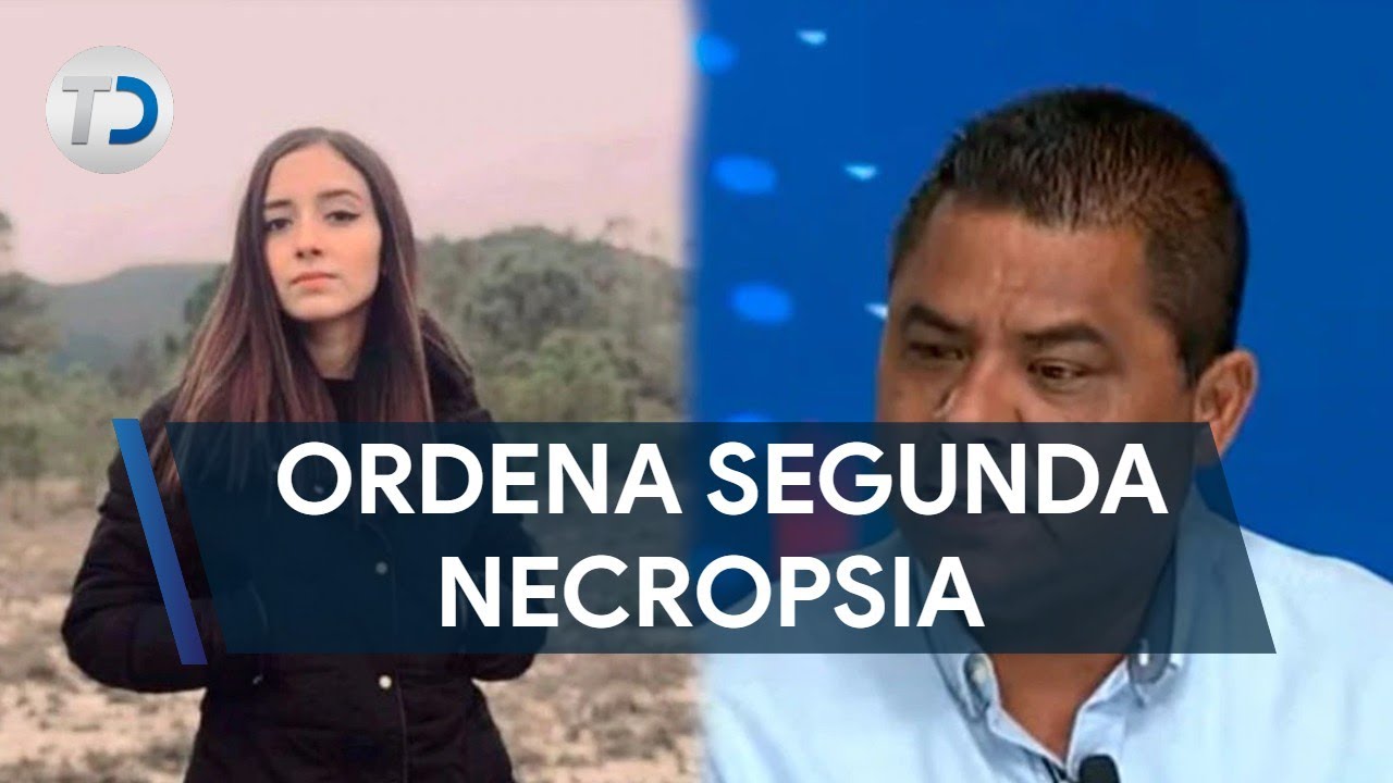 Papá de Debanhi presentará resultados de nueva necropsia