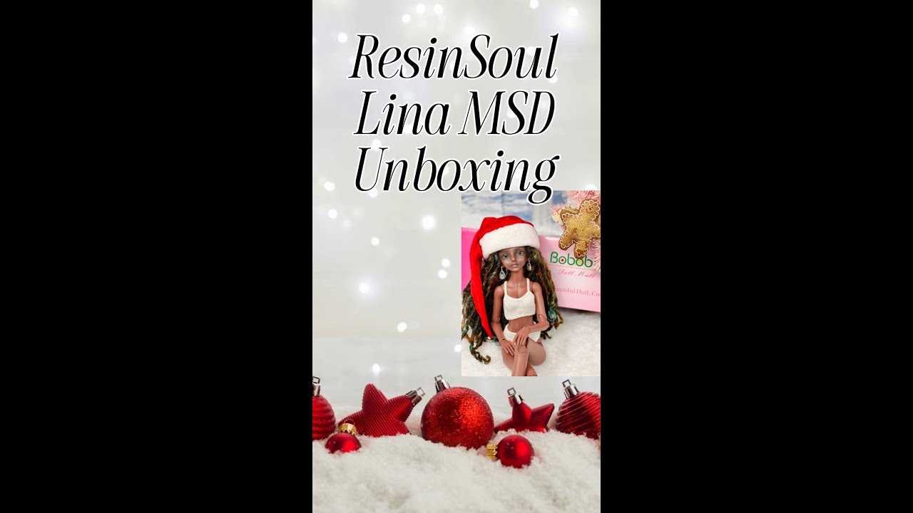 ResinSoul Lina BJD MSD Unboxing