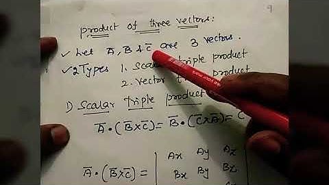 Product of three vector || Scalar triple product and Vector triple product | EMF /EMT