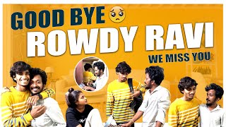 Good Bye Rowdy Ravi | #mrmani  | ROWDY RAVI Srithana lovestory #rowdyravi