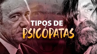 LOS 4 TIPOS DE PSICÓPATAS | Tipos de PSICOPATÍA