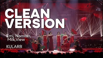 CLEAN VERSION Emi, Namtan, Milk, View -  กุหลาบ KULARB by Katyaa_Kim