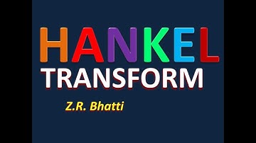 Hankel Transform, Lec#3