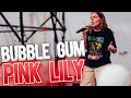 Bubble gum  pink lily en concert live officiel a valras