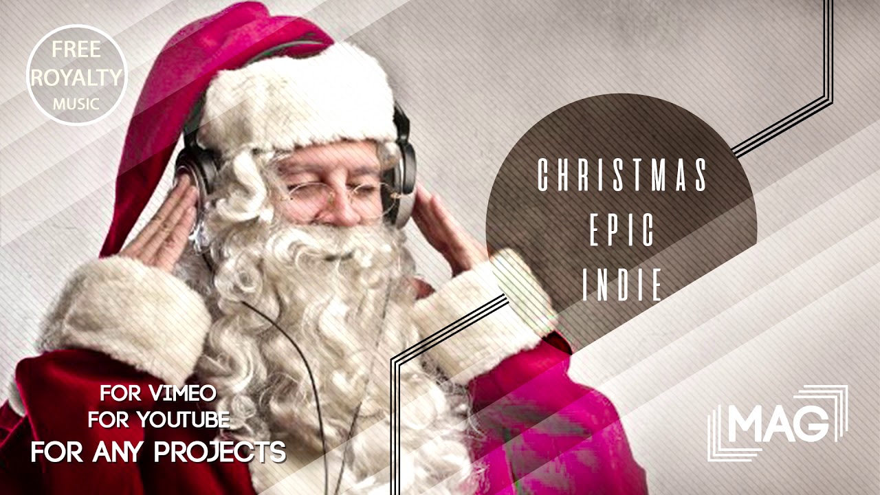 Christmas Epic Indie / New Year soundtrack / Holiday music - Royalty free stock music by GarnaVutka