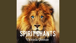 Spirit chants