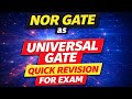 NOR Gate as Universal Gate | Realization of All Logic Gates |Revision| Day 40