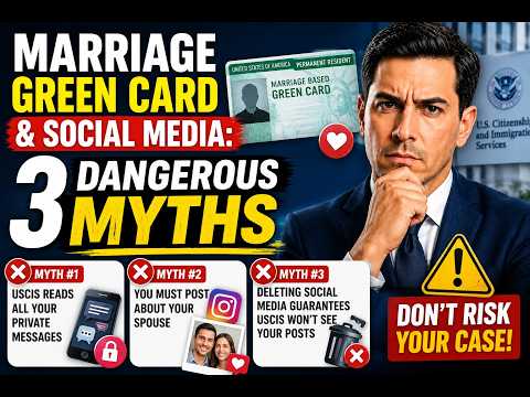 Marriage Green Card &amp; Social Media: 3 Dangerous Myths