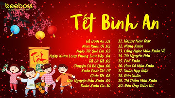 Một Năm Cũ Đã Qua Cùng Nhau Đón Năm Mới Bình An - Tết Bình An Remix - Nhạc Tết 2026 Remix Mới Nhất