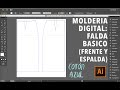#Quedateencasa PATRONAJE DIGITAL: MOLDE BÁSICO FALDA FRENTE Y ESPALDA (ADOBE ILLUSTRATOR)