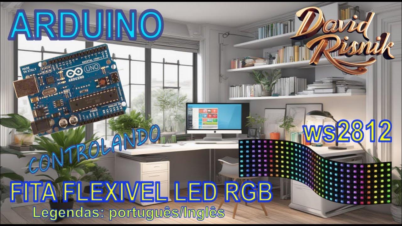 Arduino - painel de Leds RGB WS2812 - tela flexivel 8x32 - demonstração ...