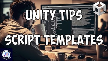 Unity Tip: Script Templates