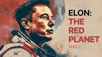 Elon: The Red Planet - Part 1 | 4K AI Film