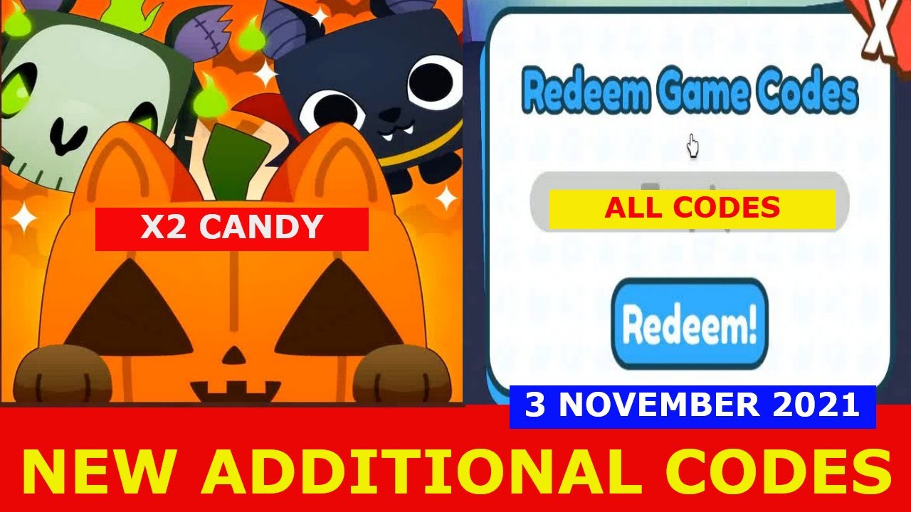 NEW ADDITIONAL CODES x2 CANDY ALL CODES Pet Simulator X ROBLOX November 3 2021 YouTube