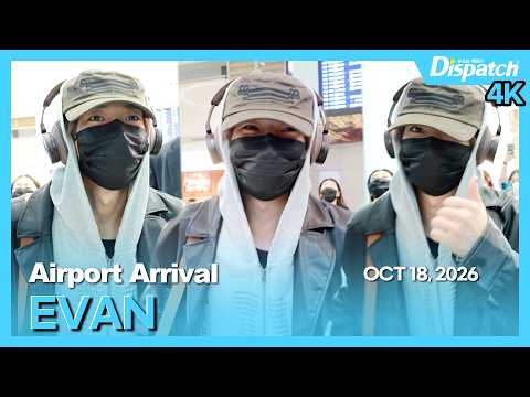 EVAN, Incheon International Airport ARRIVAL