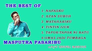 MASPUTRA PASARIBU || THE BEST OF MASPUTRA || FULL ALBUM