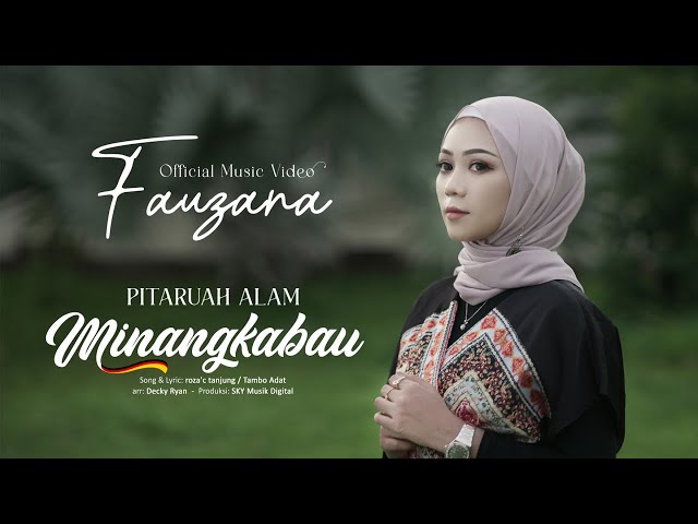 Fauzana - Pitaruah Alam Minangkabau (Official Music Video) class=