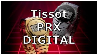 New PRX Digital from Tissot! Who Is This Watch For?