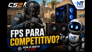 CS2 em um PC XEON E5 2650 V4 + RX 580 Chinesa | Competitivo ou Sofrimento?