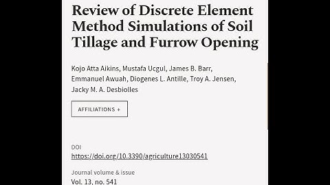Review of Discrete Element Method Simulations of Soil Tillage and Furrow Opening | RTCL.TV