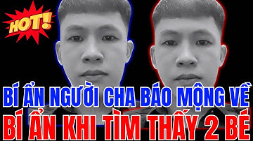 Bố Ôm 2 Con Nhảy Cầu Bến Thủy Sông Lam: Thi Thể 2 Bé Tìm Thấy, Bí Ẩn Người Cha Vẫn Mất Tích