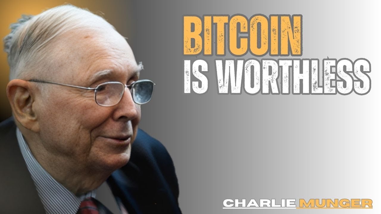 CHARLIE MUNGER: BITCOIN IS WORTHLESS “ARTIFICIAL GOLD” EXPLAINED
