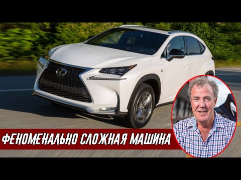 Джереми Кларксон Обзор Lexus NX 300h Premier (2015)