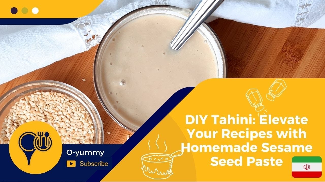 DIY Tahini Elevate Your Recipes with Homemade Sesame Seed Paste YouTube