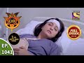 CID - सीआईडी - Ep 1041 - Poorvi In Trouble  - Full Episode