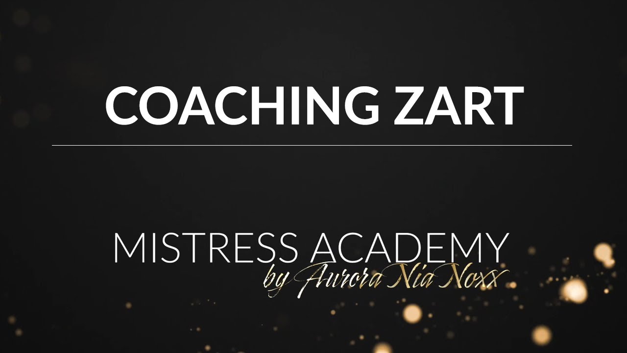 Das Paket ZART der MISTRESS ACADEMY by Aurora Nia Noxx YouTube