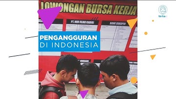 Pengangguran di Indonesia - Tirtografi