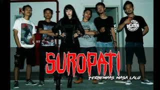 SUROPATI TERHEMPAS MASA LALU