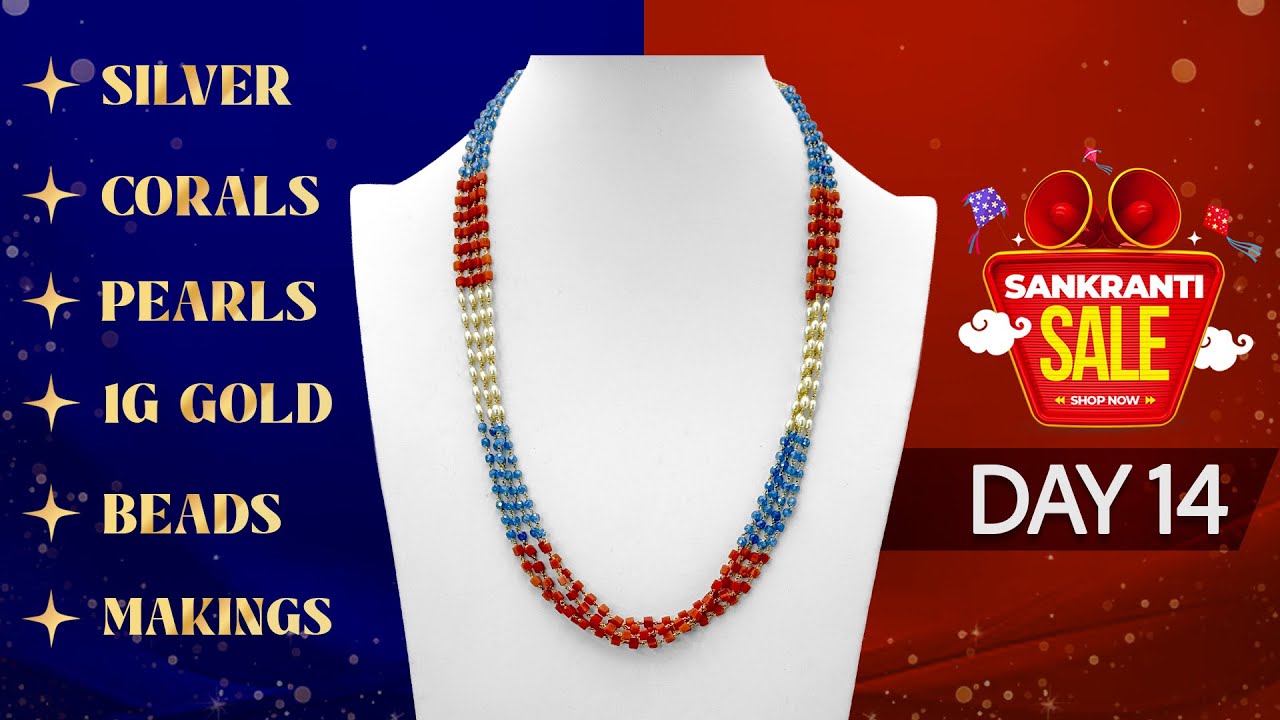 Sankranti Special Sale Day 14 | Silver, Corals, Pearls & 1 Gram Gold Jewellery Live