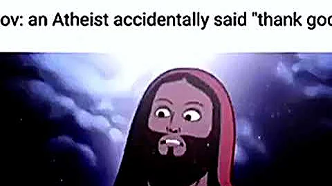 An atheist accidentally says “Thank God”