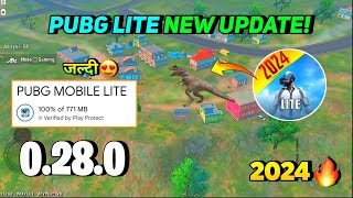 😱Pubg Lite New 0.28.0🤯 Update 2024 | Pubg Mobile Lite Old 0.28.0 Update 2024 🔥