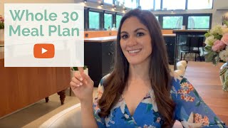 My Whole 30 Meal Plan L How To Do Whole 30 Meal Prep