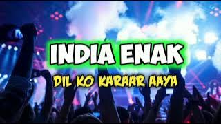 LAGU JOGET INDIA ENAK 🌴 - DIL KO KARAAR AAYA 🌴 _NEW ADIN REMIXER 2024