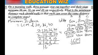 On a morning walk, three persons step out together and their steps measure 30 cm, 36 cm and 40 cm