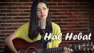 HAL HEBAT (Takkan Siakan Dia) GOVINDA - Salma Bening Musik