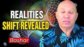 Bashar Channeling: The HIDDEN Truth About Parallel Realities That Changes EVERYTHING (Darryl Anka)