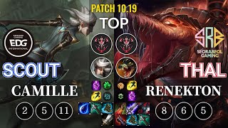 EDG Scout Camille vs SRB Thal Renekton Top - KR Patch 10.19