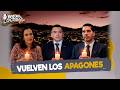 🔴 #ENVIVO | VUELVEN LOS APAGONES