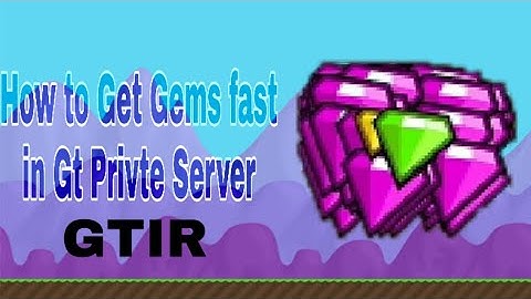 How to Earn Gems Easy in Growtopia Private Server (GTIR)