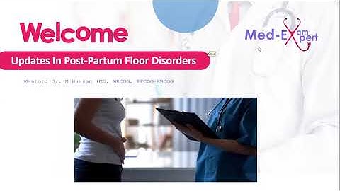 MRCOG-2 Webinar | Updates in Urogynaecology Tog