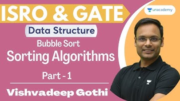 Sorting Algorithms L-1 | Bubble Sort | Data Structure | ISRO & GATE | Vishvadeep Sir