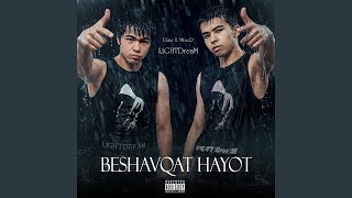 BESHAVQAT HAYOT (fт. UZMIR) - MINOR