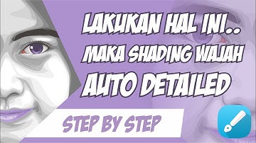 CARA SHADING WAJAH YANG BERKARAKTER