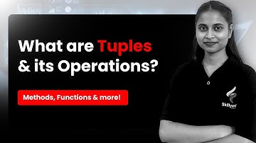 Class 11th Computer Science | Tuples and Dictionaries | Chapter 10 Class 17