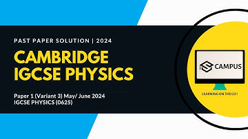 CAIE IGCSE Physics Paper 1 | May/June 2024 | Solved !