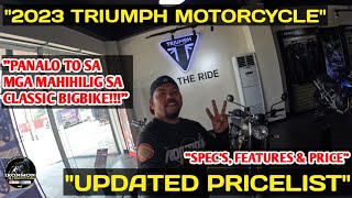 2023 TRIUMPH MOTORCYCLE UPDATED PRICELIST | SPEC'S, FEATURES & PRICE AVAILABLE | IRONMON MOTOVLOG